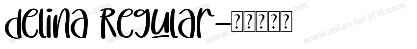 delina Regular字体转换